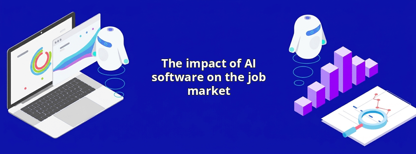 The impact of AI software on the job market