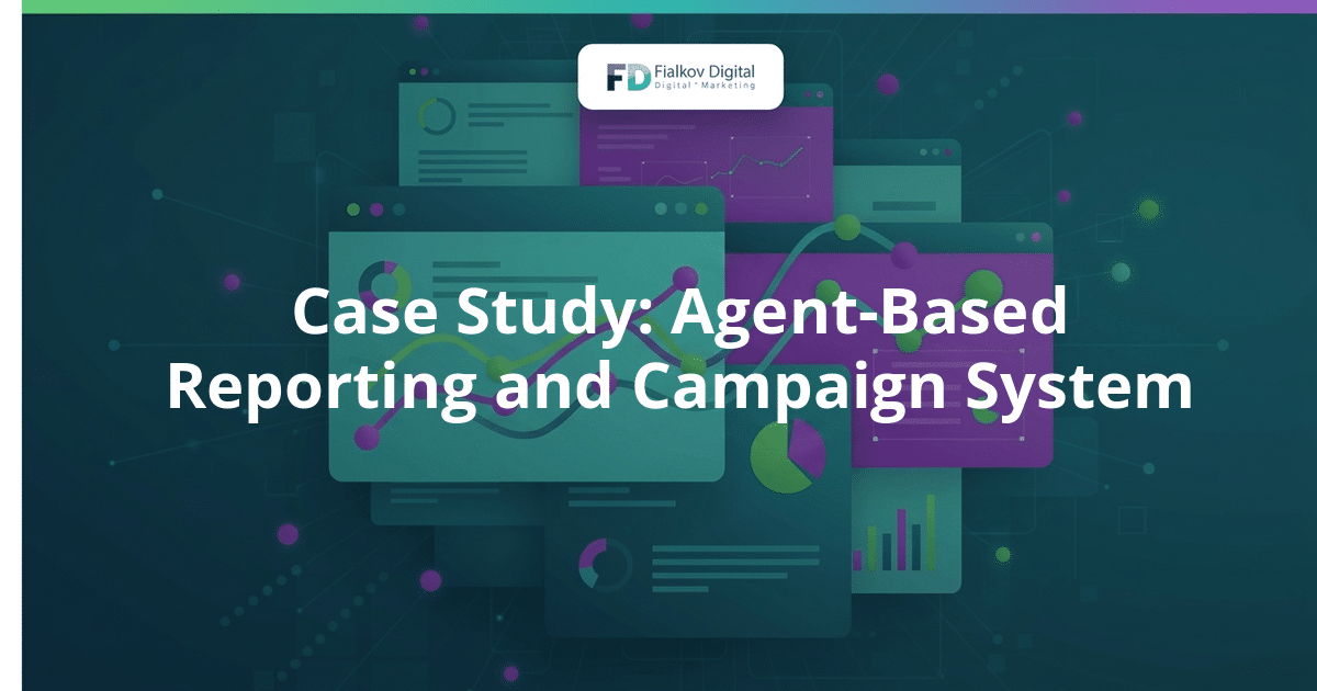 Case Study: Agent-Based Reporting and Campaign System