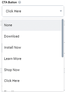 Drop-down menu for selecting a CTA Button with options like Click Here