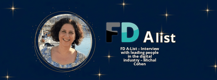 FD A-List – Interview with leading people in the digital industry – Michal Cohen