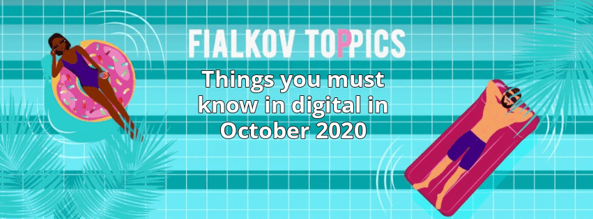 Things you must know in digital in October 2020