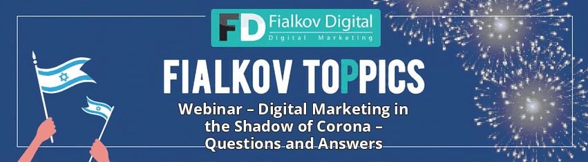 Webinar – Digital Marketing in the Shadow of Corona – Questions and Answers