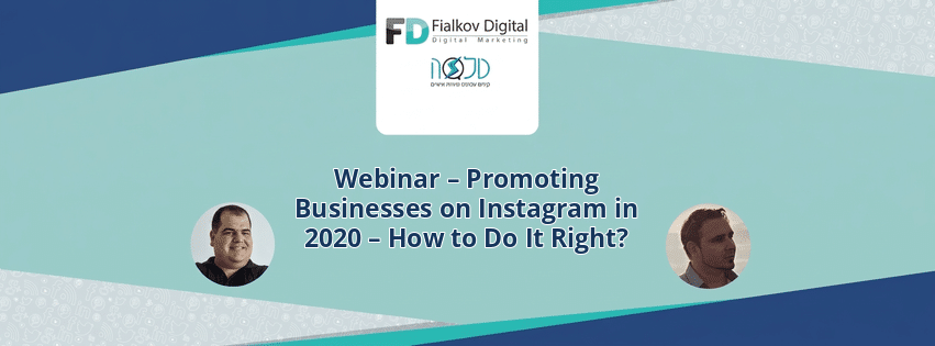 Webinar – Promoting Businesses on Instagram in 2020 – How to Do It Right?