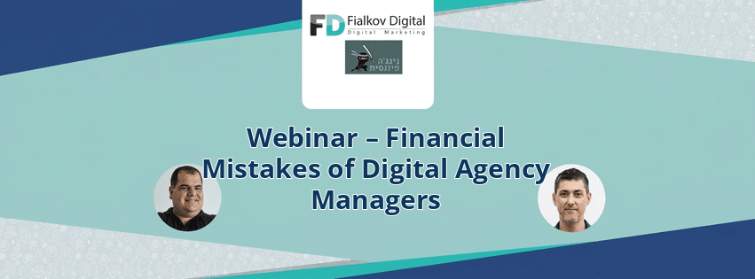 Webinar – Financial Mistakes of Digital Agency Managers